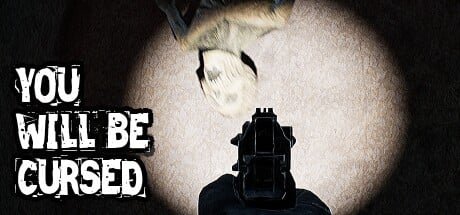Games like You will be cursed