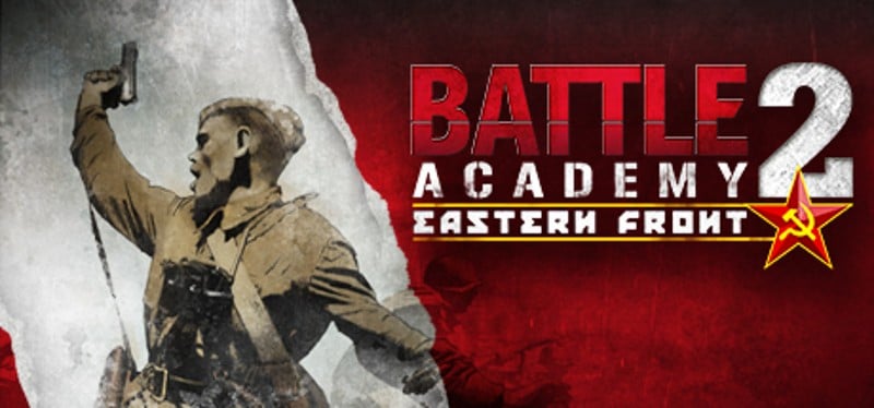 Battle Academy 2: Eastern Front Image