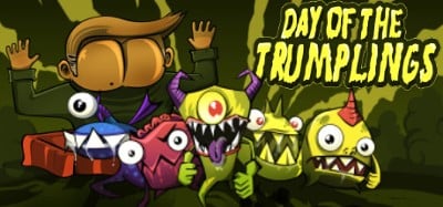 Day of the Trumplings Image