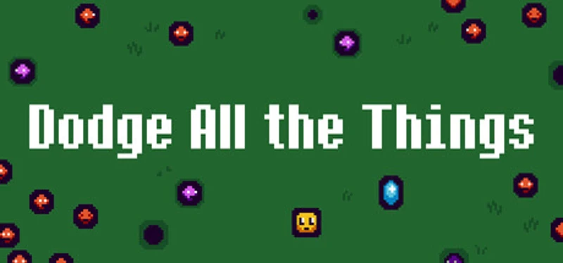 Dodge All the Things Image
