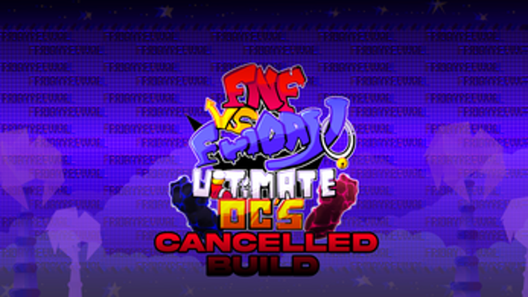 FNF Vs. Friday Ultimate Oc's (CANCELLED) screenshot