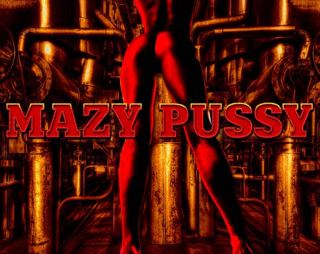 Games like Mazy Pussy
