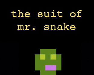 Games like The Suit of Mr. Snake
