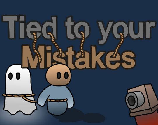 Tied to your Mistakes Image