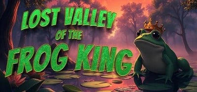 Lost Valley of the Frog King Image