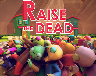 Games like Raise the Dead