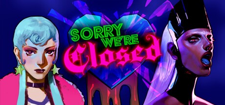 Games like Sorry We're Closed
