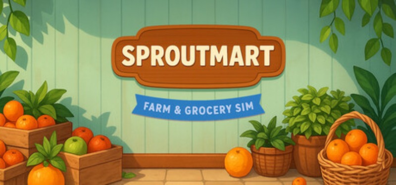 Sproutmart - Farm & Grocery Sim Image