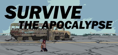 Games like Survive The Apocalypse