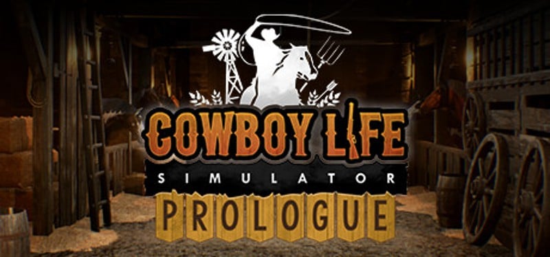 Cowboy Life Simulator: Prologue Game Cover