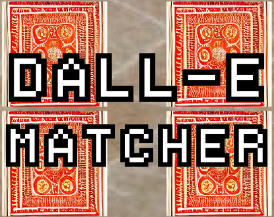 DALL-E Matcher Game Cover