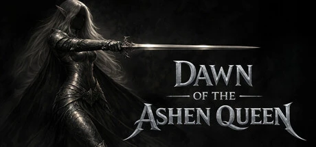 Games like Dawn of the Ashen Queen