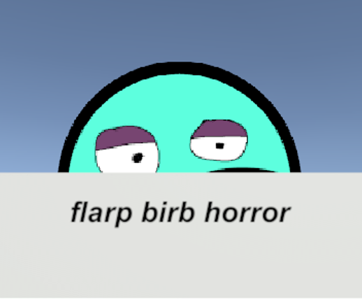 Flarp Birb Horror [2023] Image