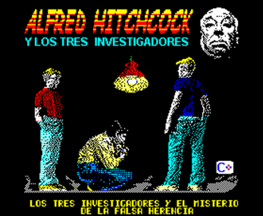 Los 3 investigadores y el misterio de la falsa herencia (ES) [C64 & Oric] Image
