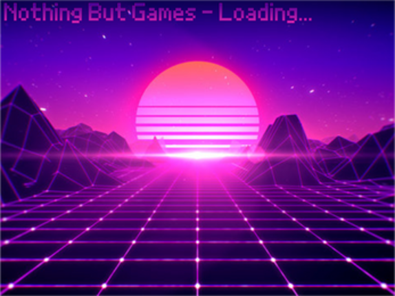 Nothing But Games screenshot