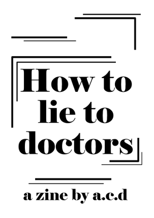 How to lie to doctors Image