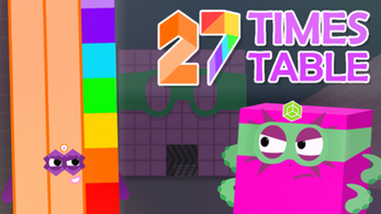 Numberblocks - 27 Times Table Image