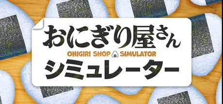 Games like Onigiri Shop Simulator