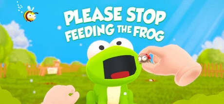 Games like Please Stop Feeding The Frog