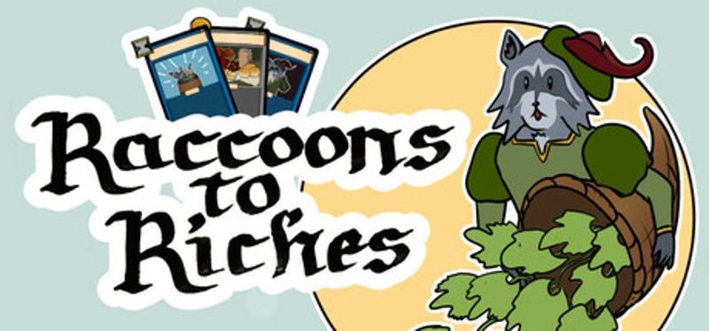 Raccoons to Riches Image