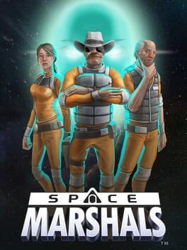 Games like Space Marshals
