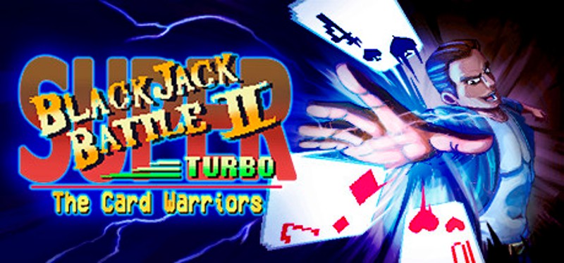 Super Blackjack Battle 2 Turbo Edition - The Card Warriors Image