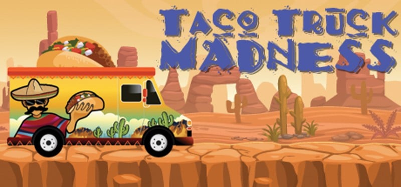 Taco Truck Madness Game Cover