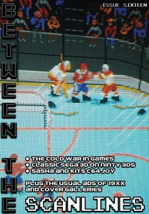 Between the Scanlines - Issue Sixteen Image