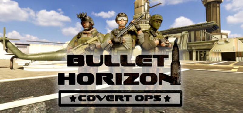 Bullet Horizon VR: Covert Ops Image