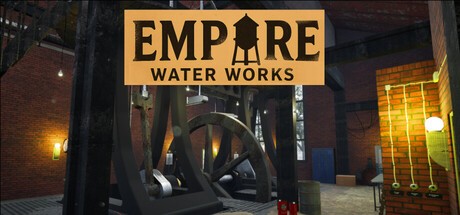 Games like Empire Water Works