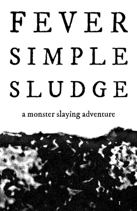 Fever Simple Sludge Image