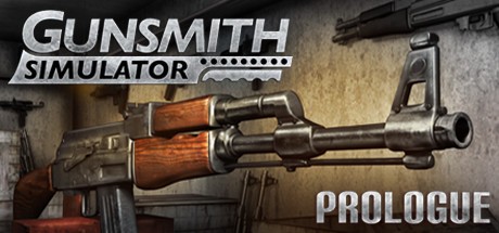 Games like Gunsmith Simulator: Prologue