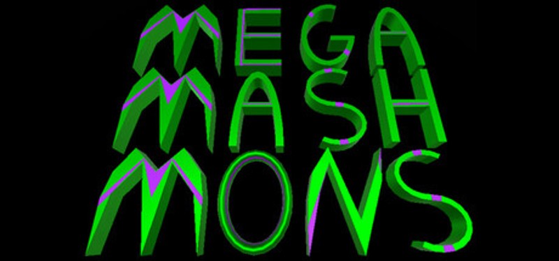 Mega Mash Mons Image