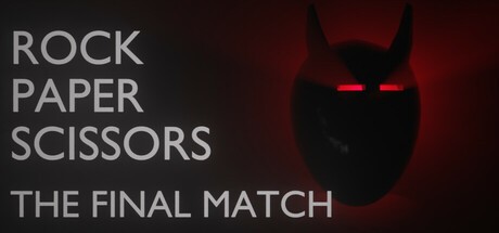 Games like Rock Paper Scissors: The Final Match