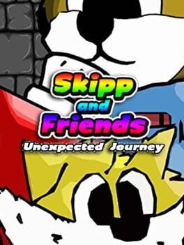 Games like Skipp and Friends: Unexpected Journey