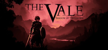 Games like The Vale: Shadow of the Crown