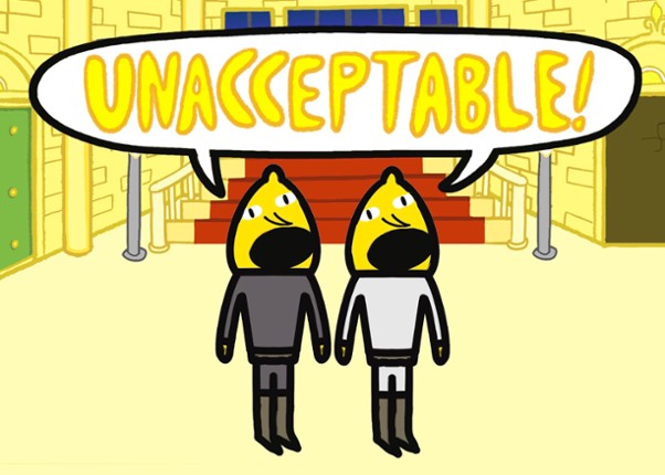 UNACCEPTABLE! Image