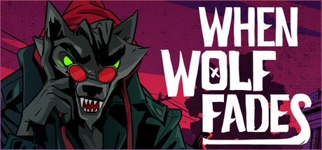 Games like When Wolf Fades