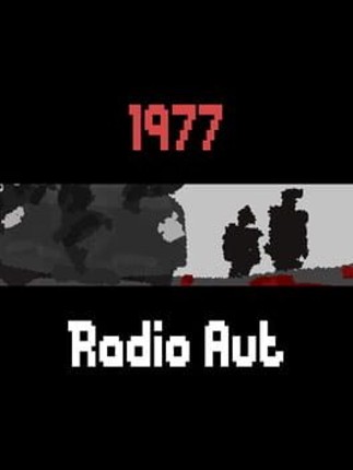 1977: Radio Aut Image