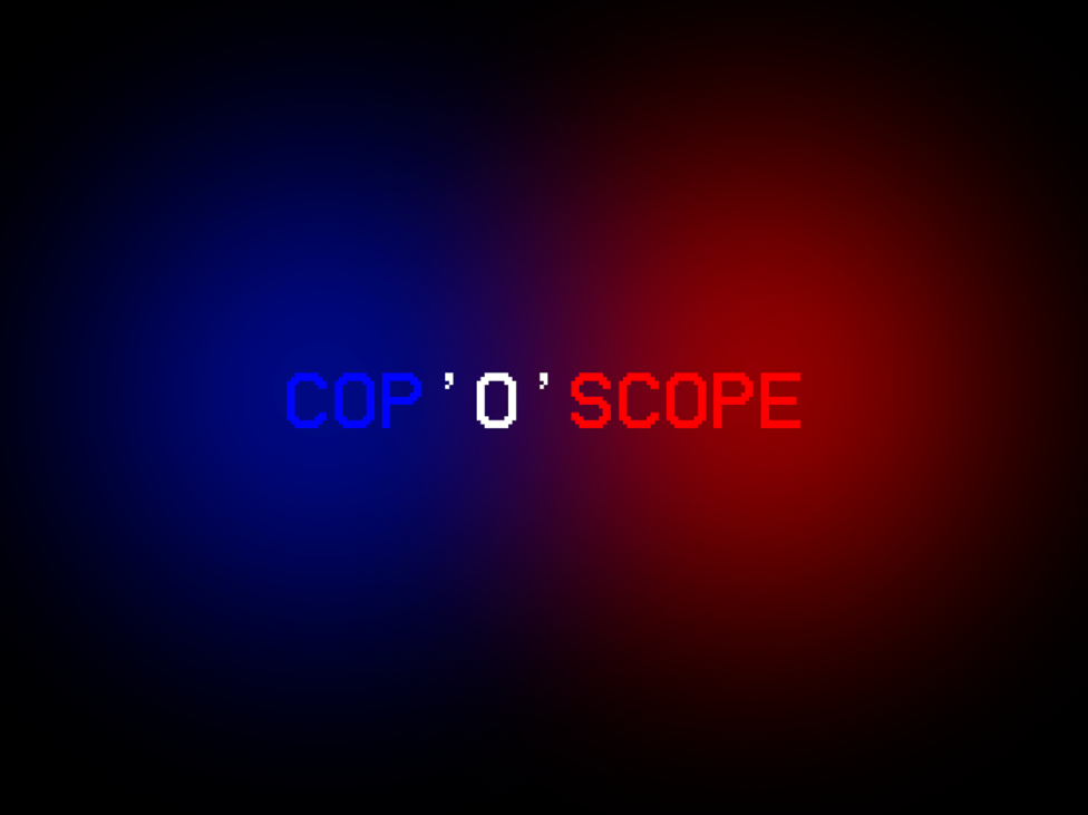 Games like Cop'O'Scope