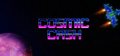 Cosmic Cash Image