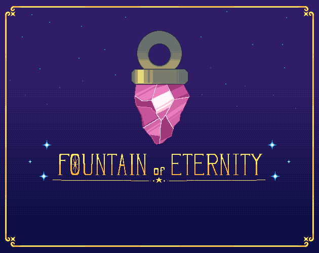 Games like Fountain of Eternity
