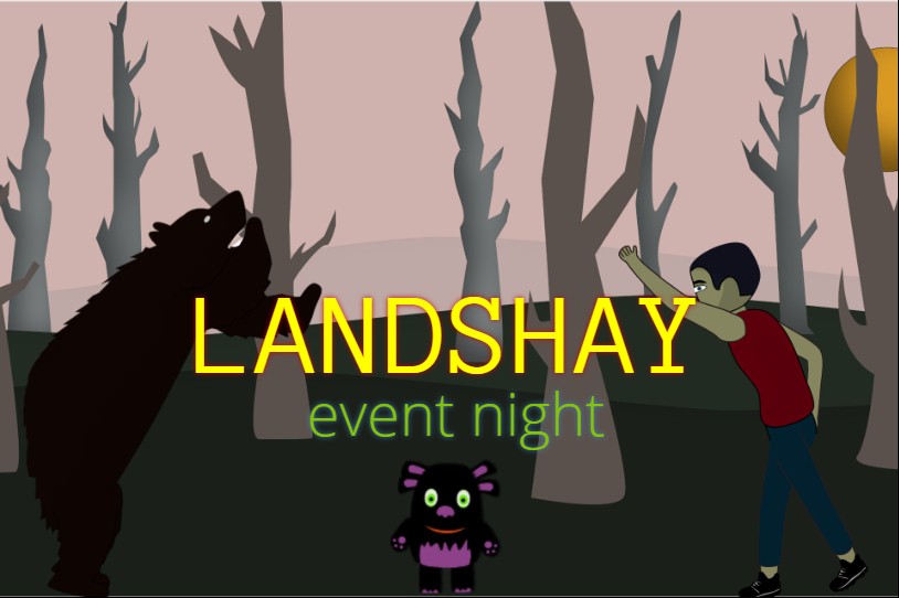 Games like LANDSHAY: event Night