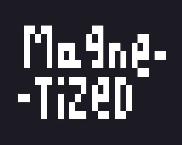 Games like Magnetized