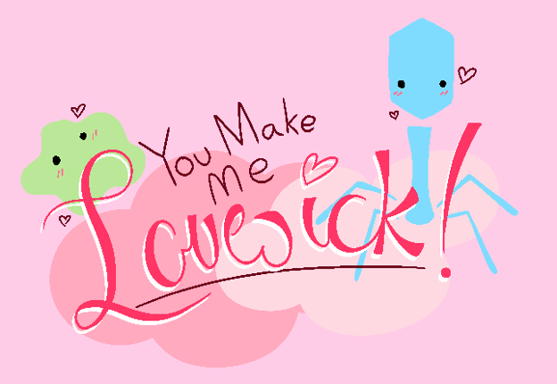 You Make Me Lovesick! Game Cover