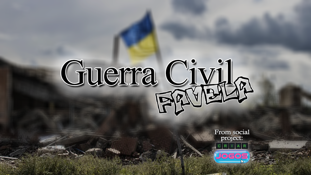 Games like Guerra Civil Favela