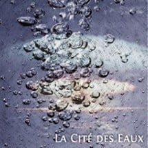 La Cité des Eaux Image