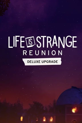 Life is Strange: Reunion Deluxe Upgrade Image
