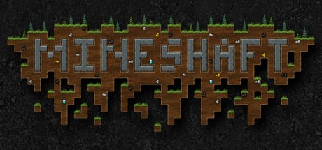 Games like Mineshaft