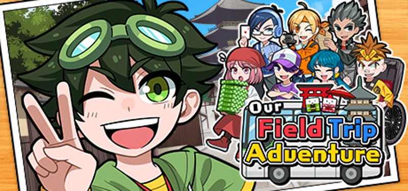 Our Field Trip Adventure Image